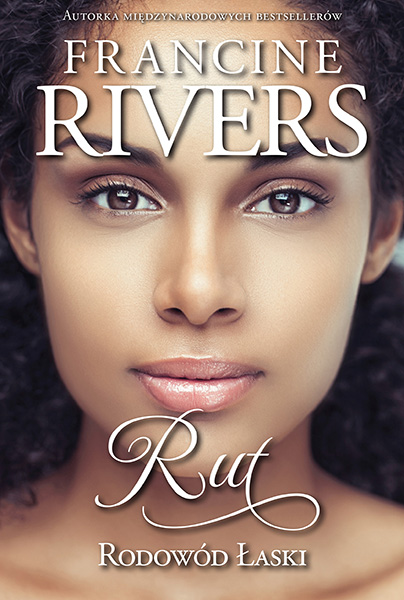 Francine Rivers Rut